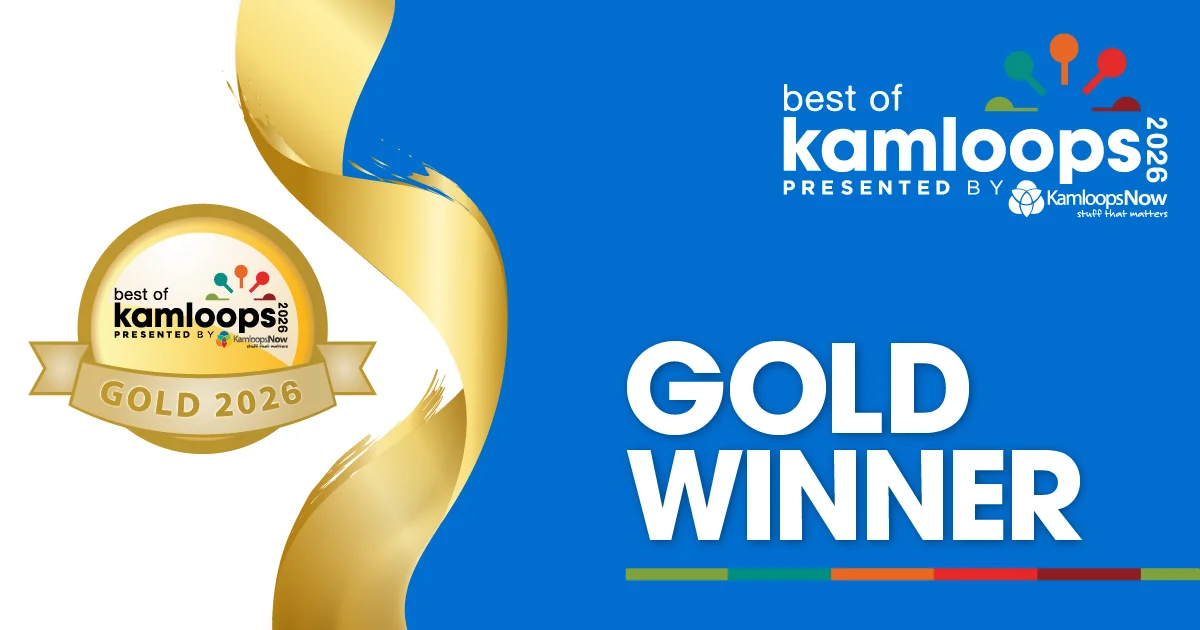 Best of Kamloops 2026 Gold Winner, presented by KamloopsNow